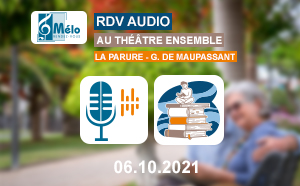 Au Théâtre Ensemble – La parure (24 min)
