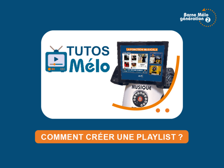 TUTO – Créer une playlist