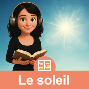 Audios illustrés - lecture - le soleil