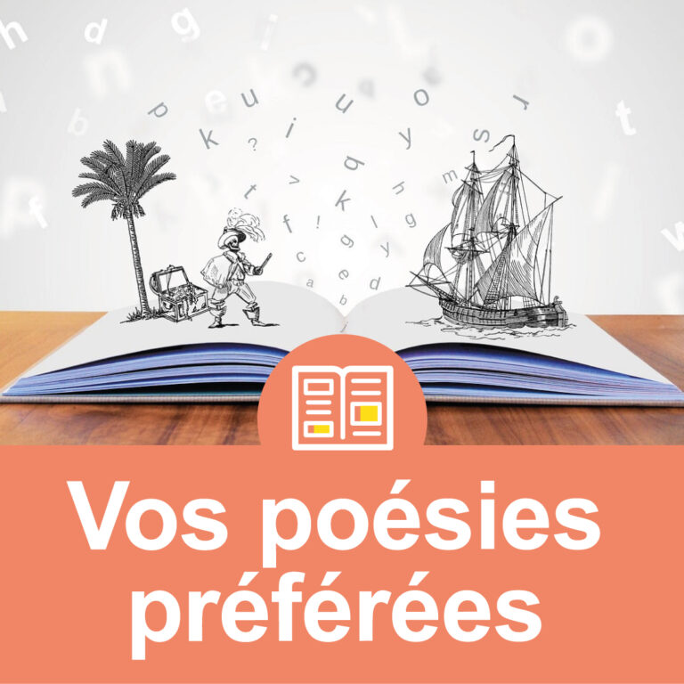 Vos poésies préférées (12 min)