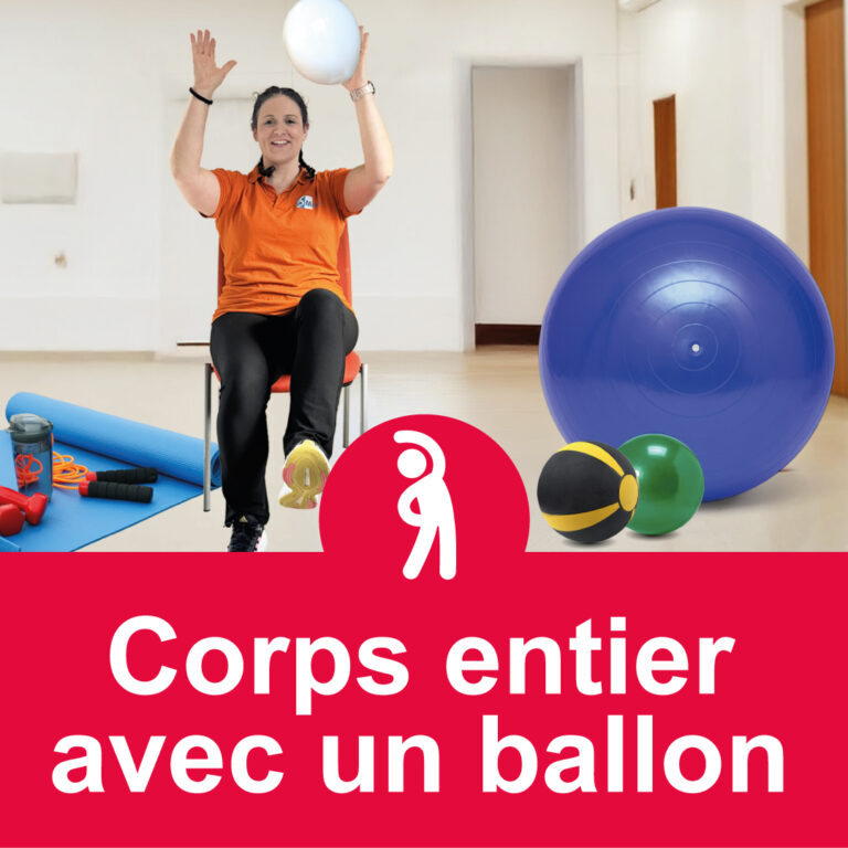 FACIL&rsquo;GYM – Corps entier avec un ballon (31 min)