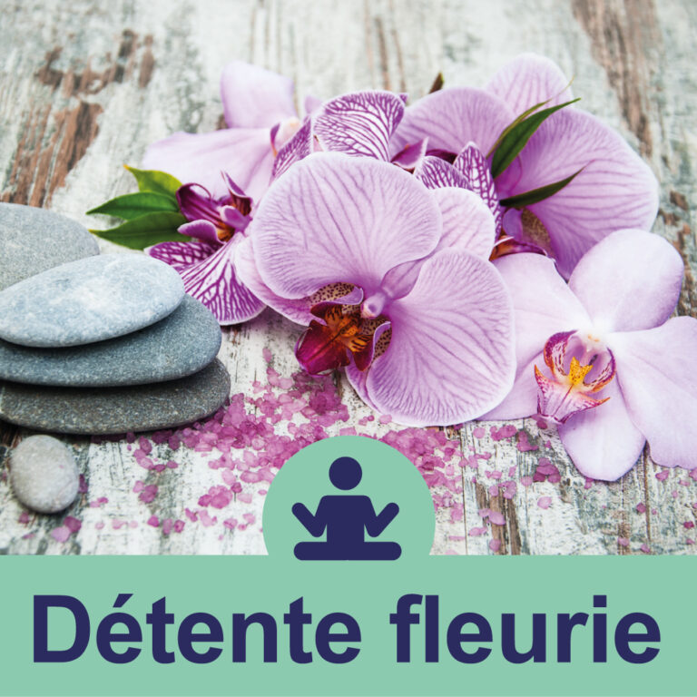 Détente Fleurie (16 min)